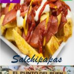 Salchipapa: Hotdog + papas + ensalada + cremas